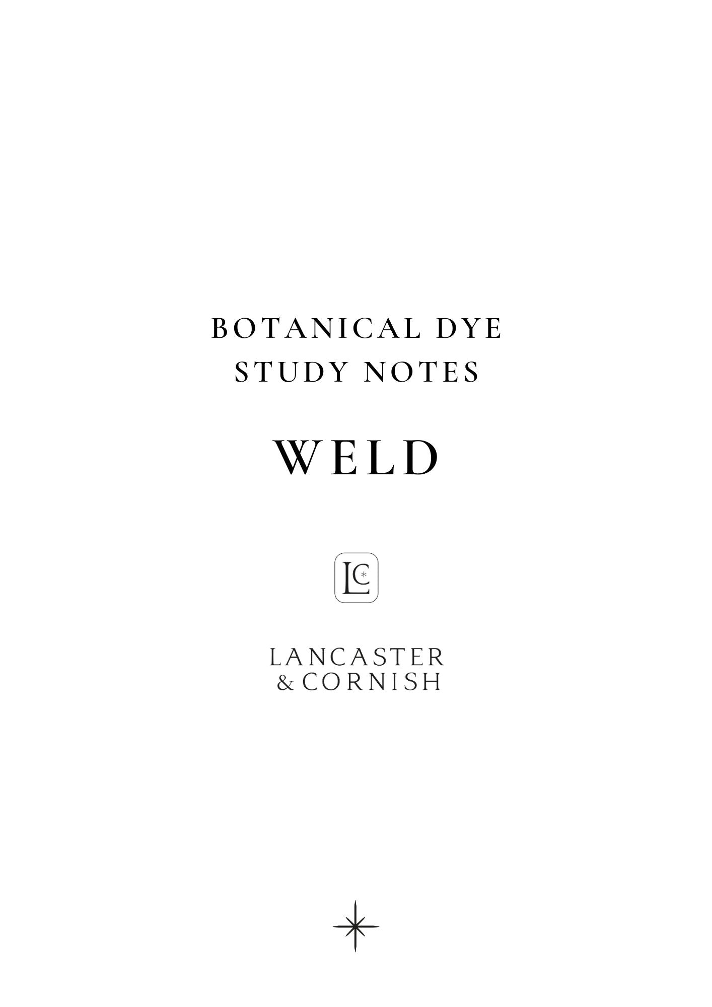 Botanical Dye Study Notes: Weld